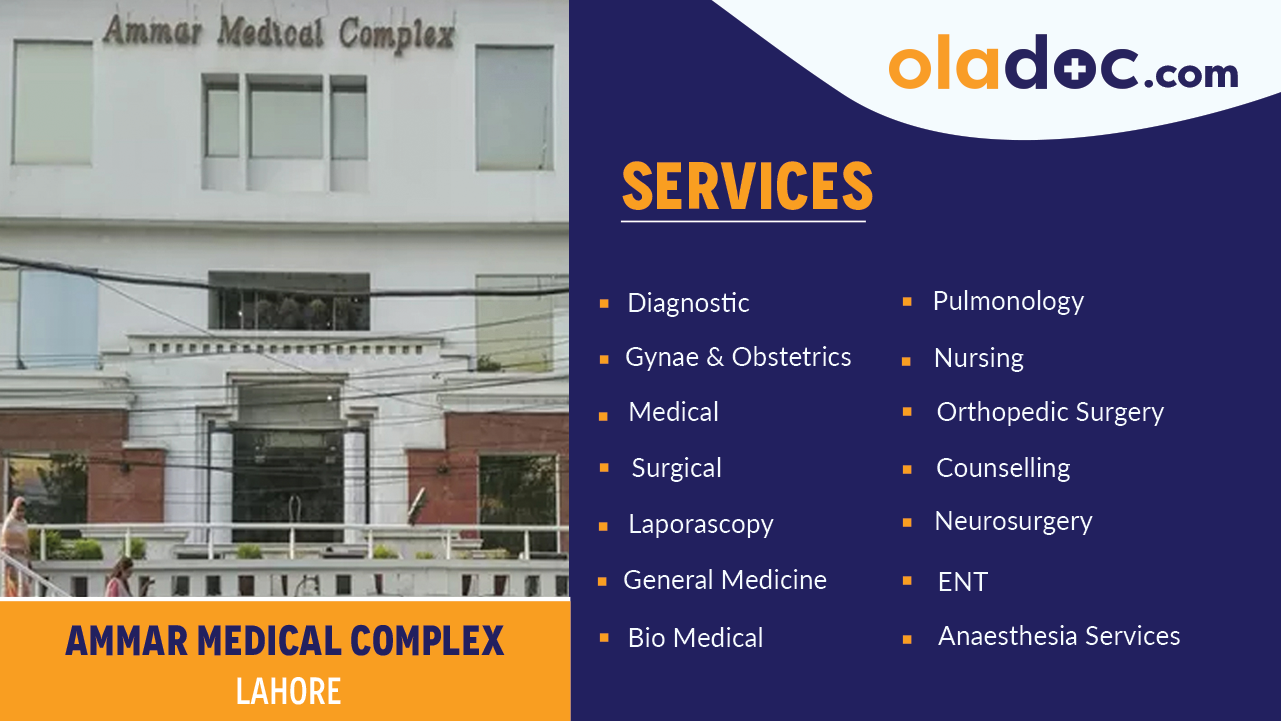 Services at Ammar Medical Complex Lahore